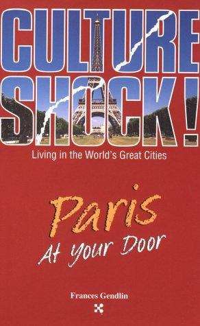 Book cover of Culture Shock! Paris at Your Door