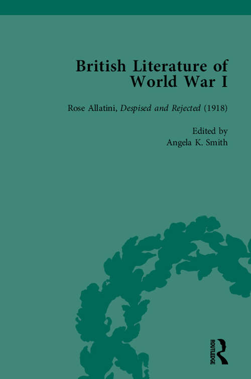 British Literature of World War I, Volume 4
