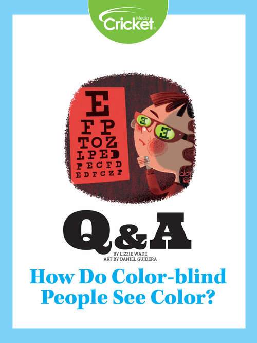 Book cover of How Do Color-blind People See Color?