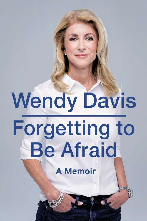 Book cover of Forgetting to Be Afraid