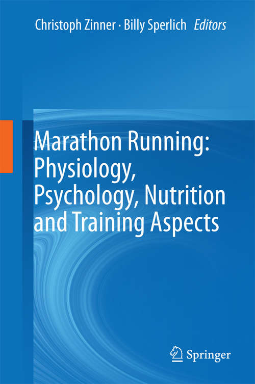 Book cover of Marathon Running: Physiology, Psychology, Nutrition and Training Aspects