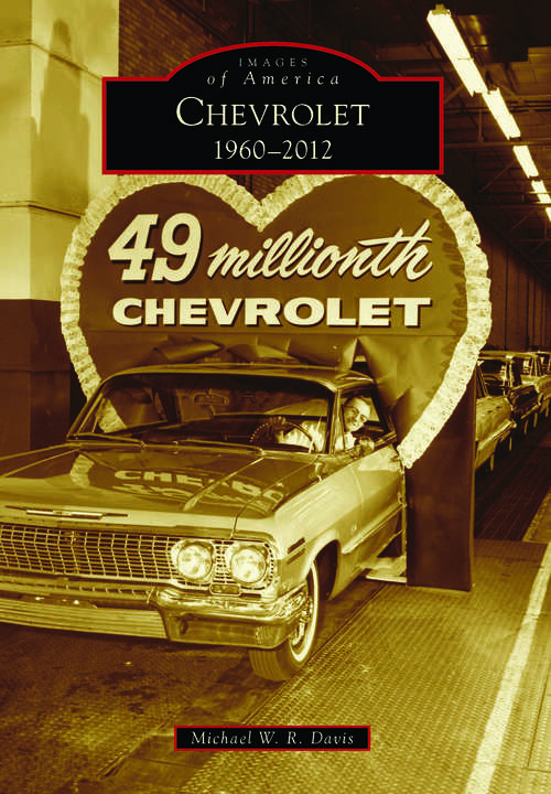 Chevrolet: 1960-2012 (Images of America)