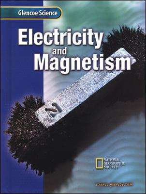 Book cover of Glencoe Science: Electricity and Magnetism