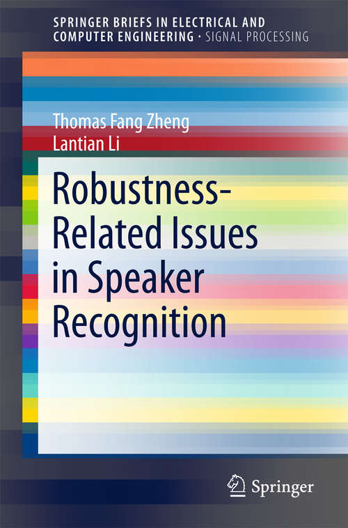 Book cover of Robustness-Related Issues in Speaker Recognition