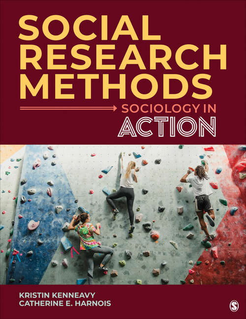 Social Research Methods: Sociology in Action