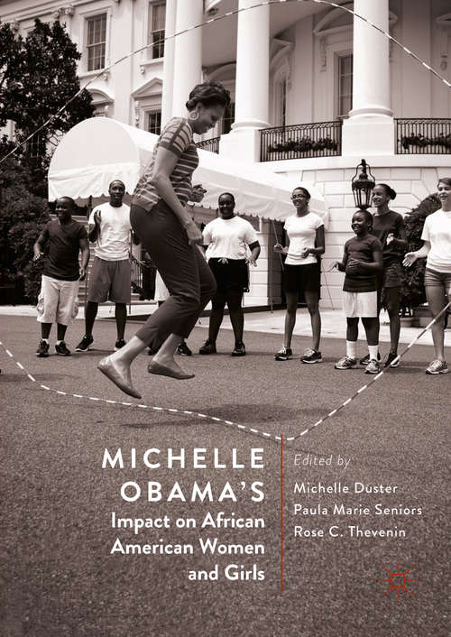Michelle Obama’s Impact on African American Women and Girls