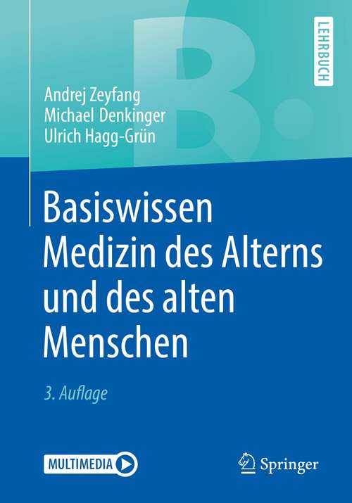Book cover of Basiswissen Medizin des Alterns und des alten Menschen