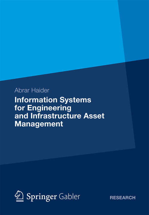 Book cover of Information Systems for Engineering and Infrastructure Asset Management