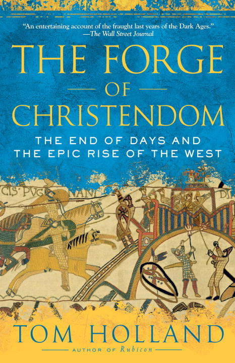 Book cover of The Forge of Christendom