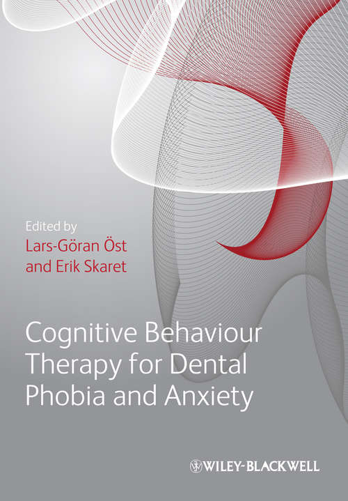 Book cover of Cognitive Behavioral Therapy for Dental Phobia and Anxiety
