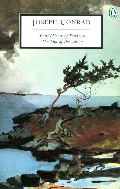 Book cover of Youth/ Heart of Darkness The End of the Tether