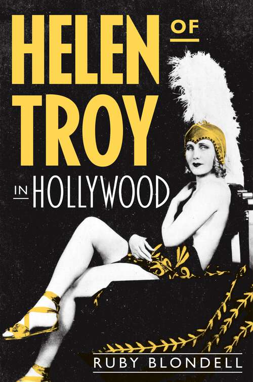 Book cover of Helen of Troy in Hollywood (Martin Classical Lectures #38)