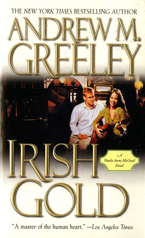 Book cover of Irish Gold: A Nuala Anne McGrail Novel (Nuala Anne Mcgrail Novels Ser. #1)