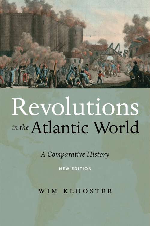 Book cover of Revolutions in the Atlantic World, New Edition: A Comparative History (2)
