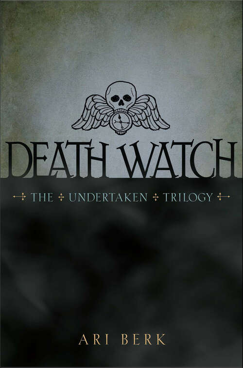 Book cover of Death Watch (The Undertaken Trilogy #1)