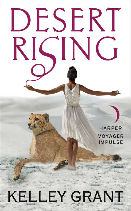 Book cover of Desert Rising (Desert Rising Novels #1)