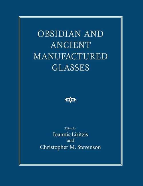 Book cover of Obsidian and Ancient Manufactured Glasses