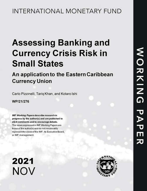 Book cover of Assessing Banking and Currency Crisis Risk in Small States: Economic Review