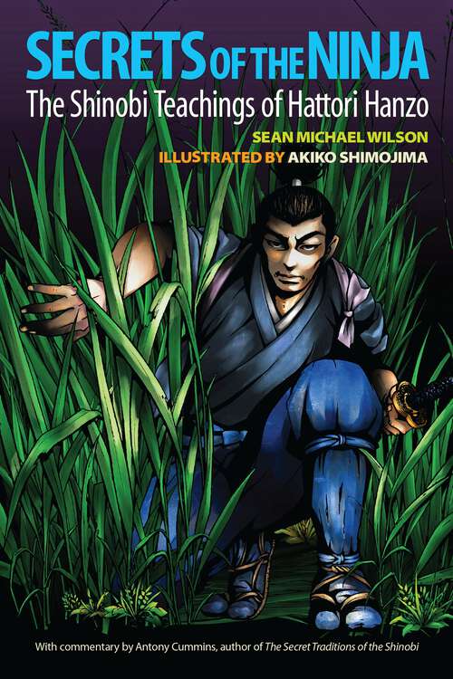 Book cover of Secrets of the Ninja: The Shinobi Teachings of Hattori Hanzo