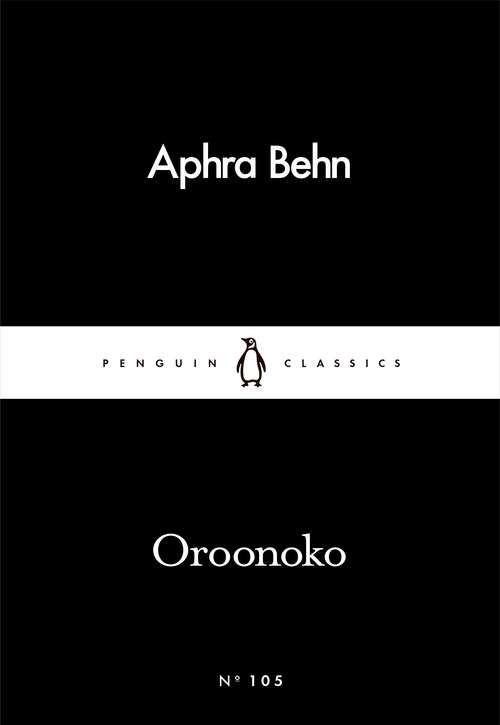 Book cover of Oroonoko (Penguin Little Black Classics)