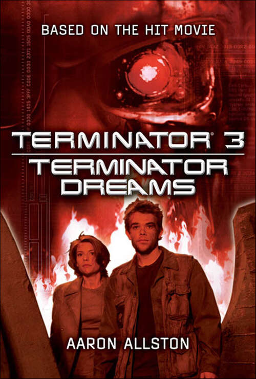 Book cover of Terminator 3: Terminator Dreams (Terminator 3 Ser. #2)