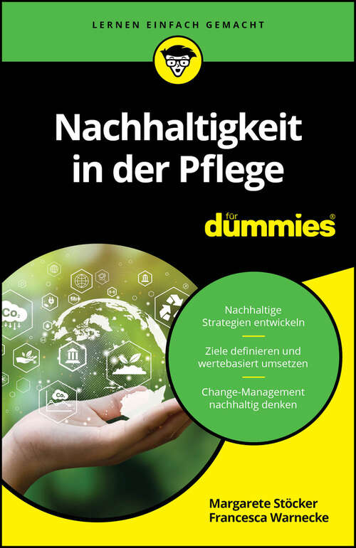 Book cover of Nachhaltigkeit in der Pflege für Dummies (Für Dummies)