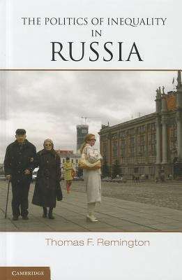 Book cover of The Politics of Inequality in Russia