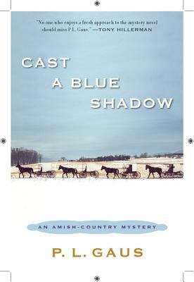 Book cover of Cast a Blue Shadow (Ohio Amish Mystery #4)