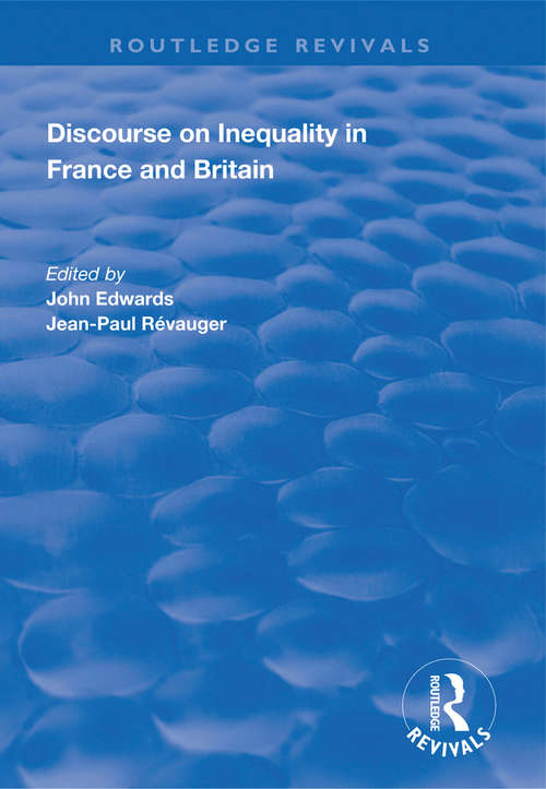 Discourse on Inequality in France and Britain
