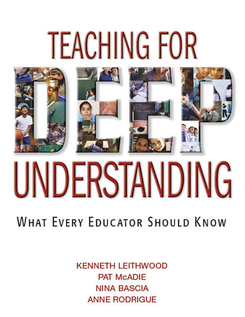 Teaching for Deep Understanding: What Every Educator Should Know