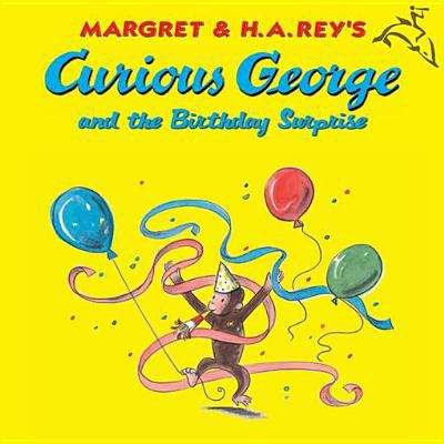 Book cover of Curious George and the Birthday Surprise
