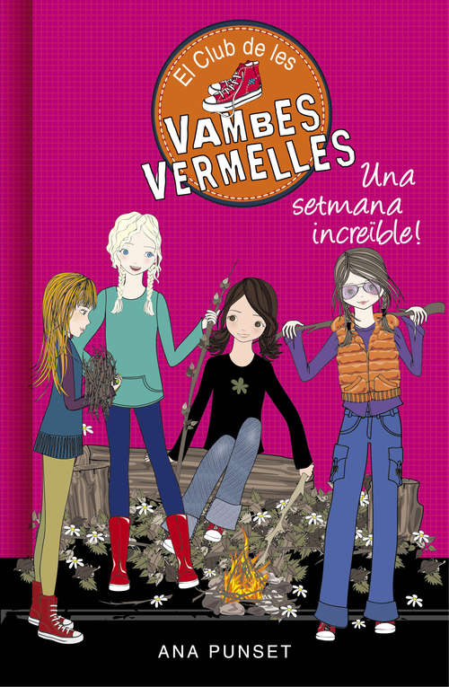 Book cover of Una setmana increïble (El Club de les Vambes Vermelles #5)