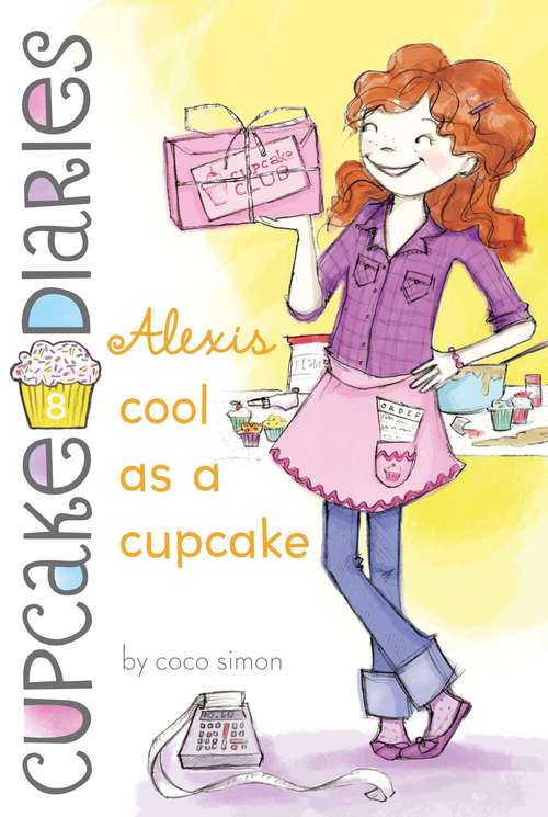 Book cover of Alexis Cool as a Cupcake
