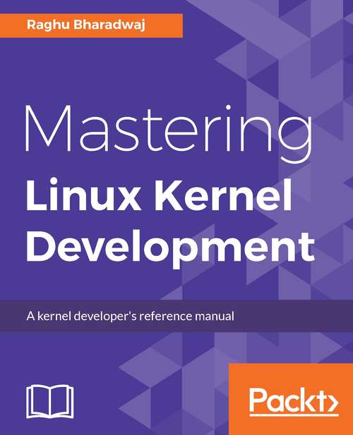 Book cover of Mastering Linux Kernel Development