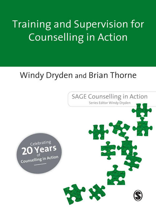 Training and Supervision for Counselling in Action (Counselling in Action #14)