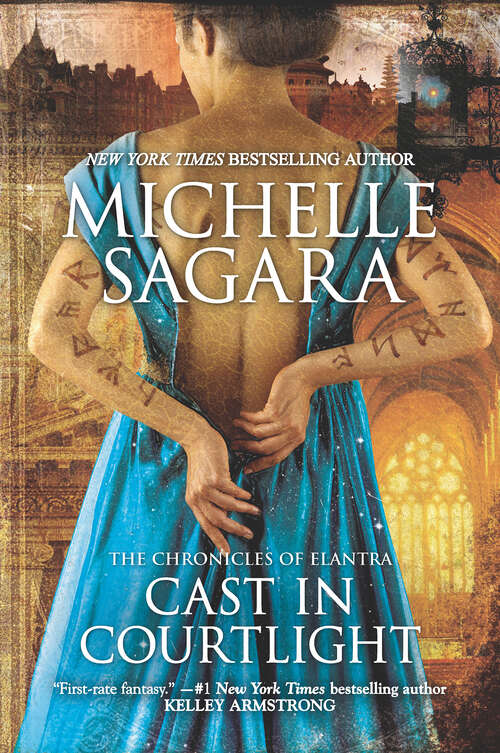Book cover of Cast in Courtlight: Cast In Shadow Cast In Courtlight Cast In Secret (Original) (The Chronicles of Elantra #2)