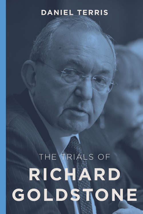 Book cover of The Trials of Richard Goldstone