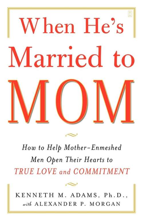 Book cover of When He's Married to Mom