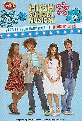 Book cover of Ringin' It In (High School Musical Stories from East High #9)