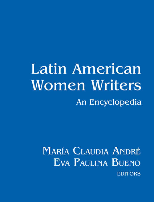 Book cover of Latin American Women Writers: An Encyclopedia