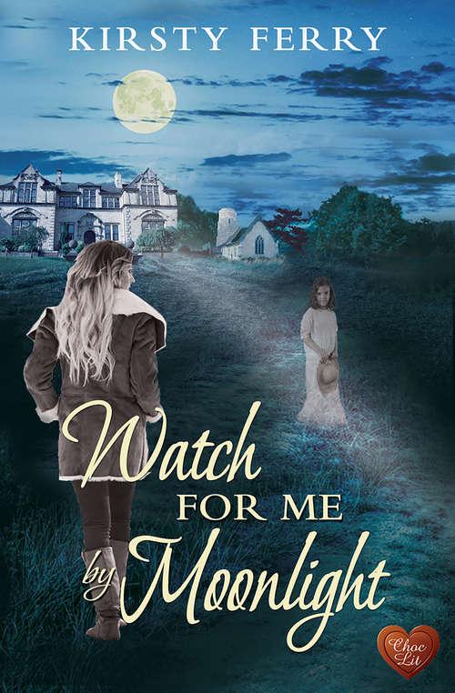 Book cover of Watch for Me By Moonlight