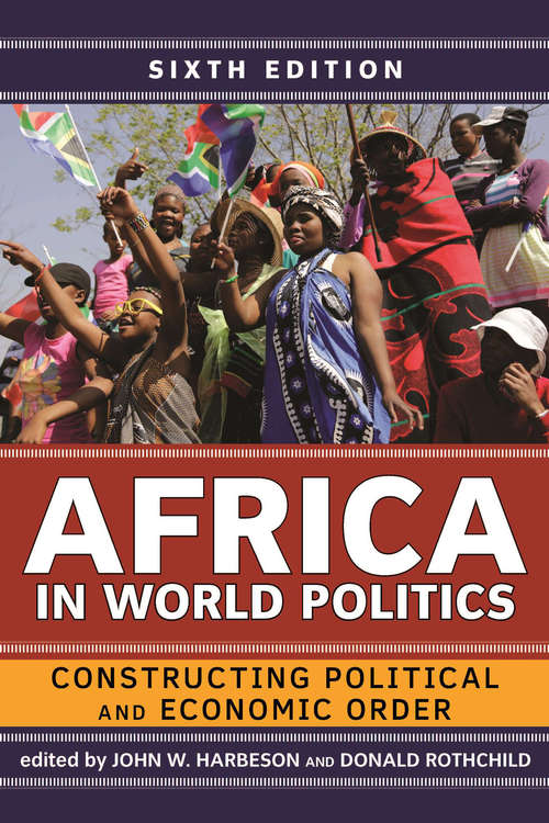 Book cover of Africa in World Politics: Constructing Political and Economic Order