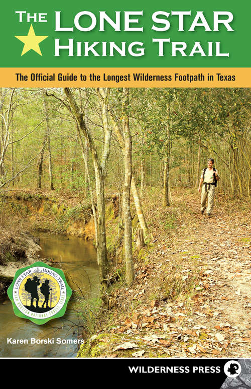 Book cover of The Lone Star Hiking Trail