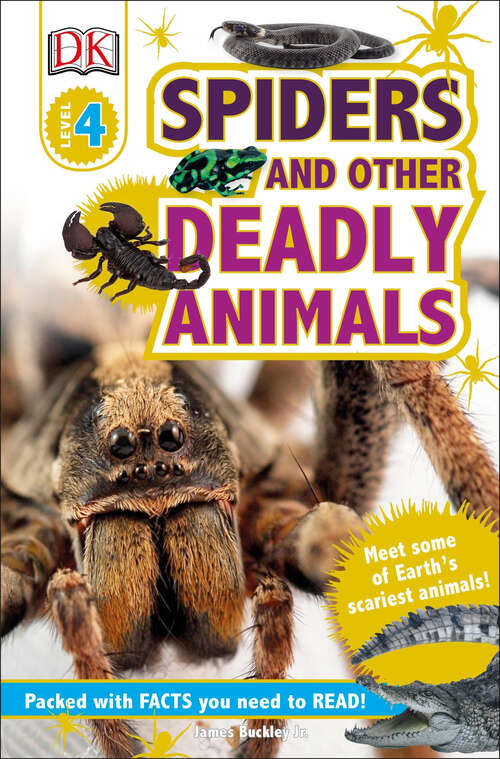 Book cover of DK Readers L4: Meet Some of Earth's Scariest Animals! (DK Readers Level 4)