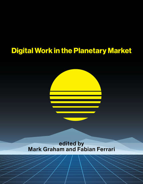 Book cover of Digital Work in the Planetary Market (International Development Research Centre)