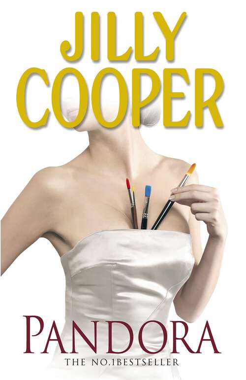 Book cover of Pandora: A masterpiece of romance and drama from the No.1 Sunday Times bestseller Jilly Cooper