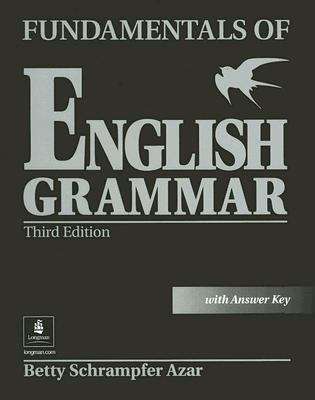 Book cover of Fundamentals Of English Grammar (Third Edition) (Azar Grammar Series)