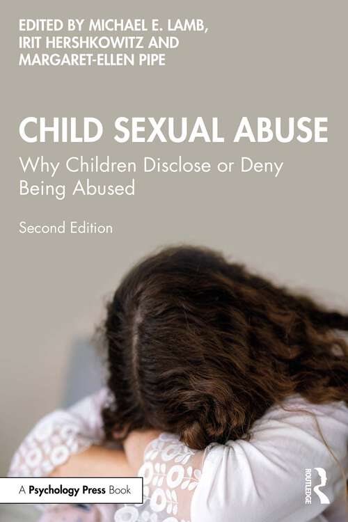 Book cover of Child Sexual Abuse: Why Children Disclose or Deny Being Abused (2)