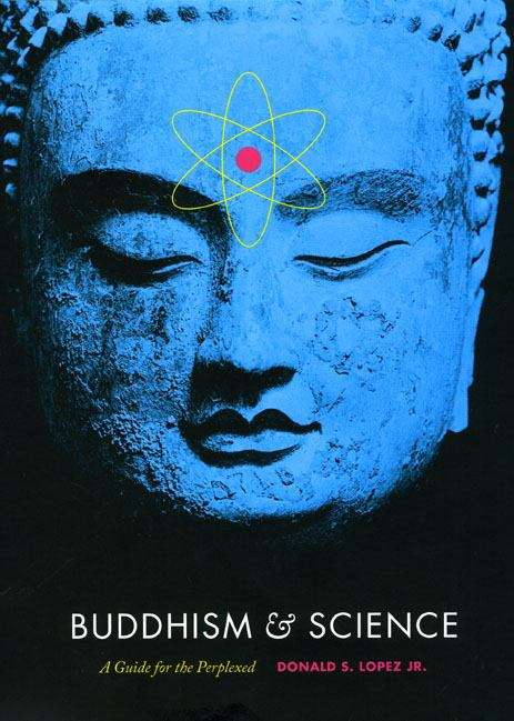 Book cover of Buddhism and Science: A Guide for the Perplexed