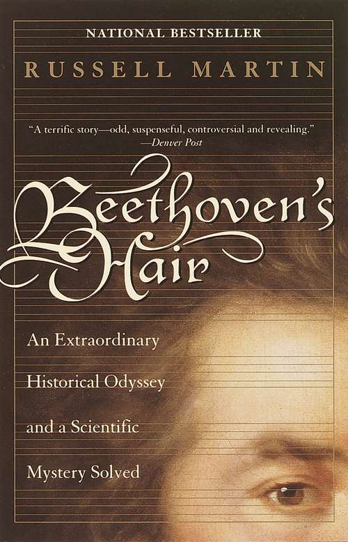 Book cover of Beethoven's Hair: An Extraordinary Historical Odyssey and a Scientific Mystery Solved